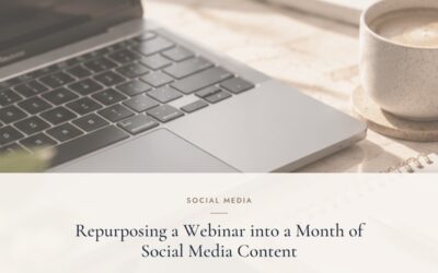 Repurposing a webinar into a month of social media content